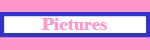 Pictures